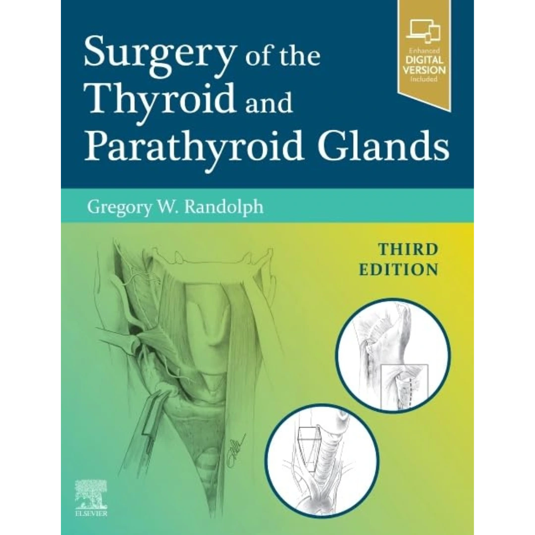 Surgery of the Thyroid and Parathyroid Glands
