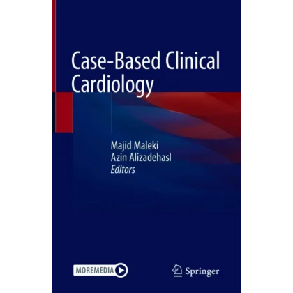Case-Based Clinical Cardiology