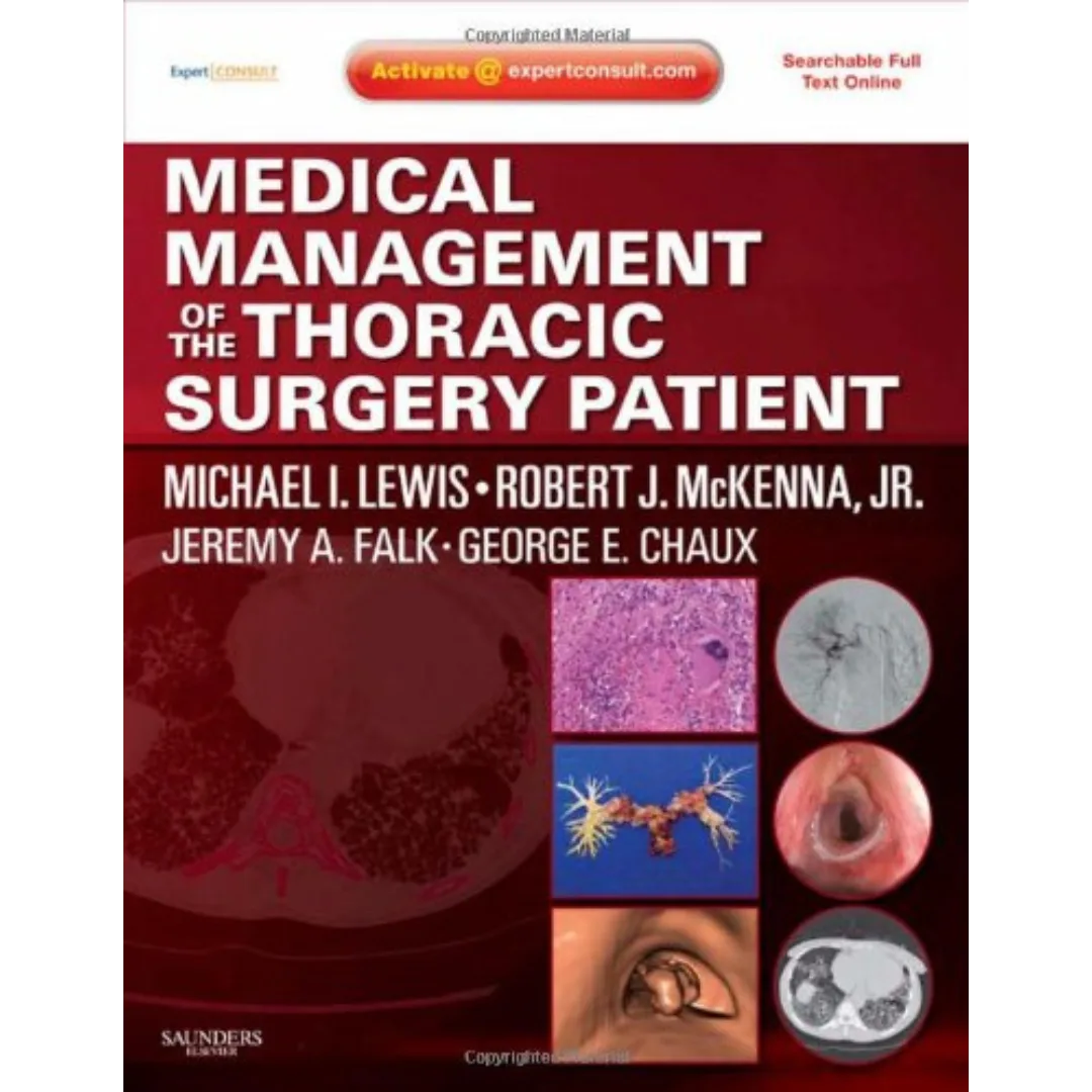 Medical Management of the Thoracic Surgery Patient