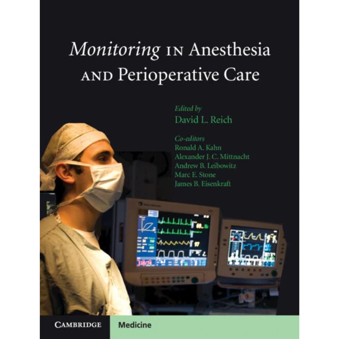 Monitoring in Anesthesia and Perioperative Care