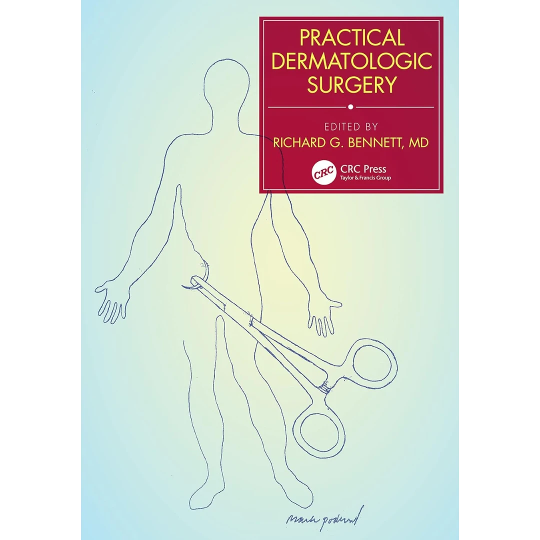 Practical Dermatologic Surgery