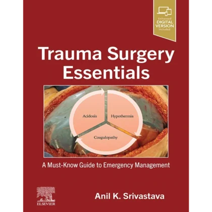 Trauma Surgery Essentials: A Must-Know Guide to Emergency Management