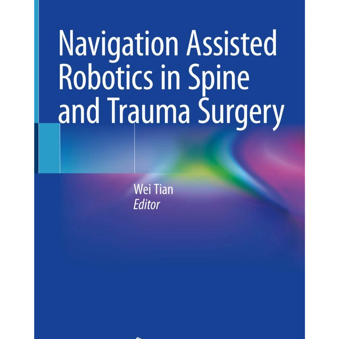 Navigation Assisted Robotics in Spine and Trauma Surgery