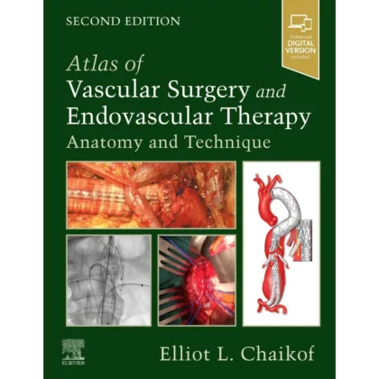 Atlas of Vascular Surgery and Endovascular Therapy: Anatomy and Technique