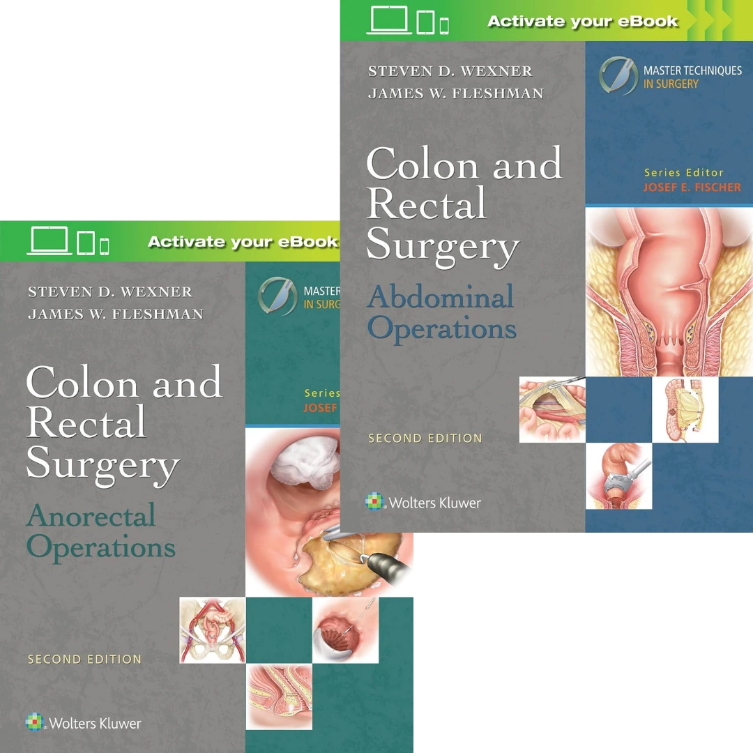 Colon and Rectal Surgery: Anorectal Operations and Abdominal Operations (Master Techniques in Surgery)