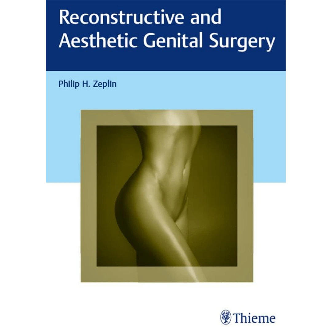 Reconstructive and Aesthetic Genital Surgery