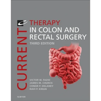 Current Therapy in Colon and Rectal Surgery