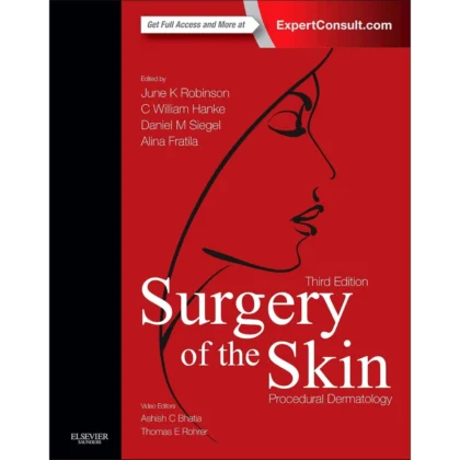Surgery of the Skin : Procedural Dermatology