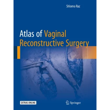 Atlas of Vaginal Reconstructive Surgery