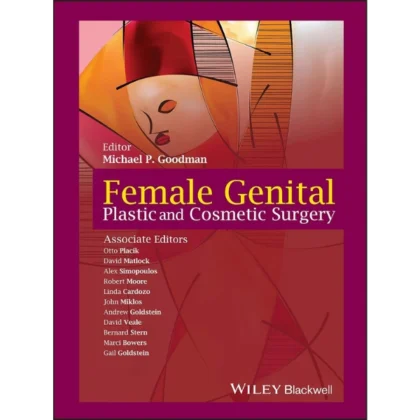 Female Genital Plastic and Cosmetic Surgery