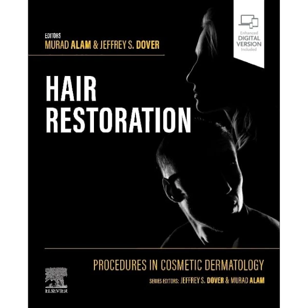 Procedures in Cosmetic Dermatology: Hair Restoration (Original PDF & Videos)