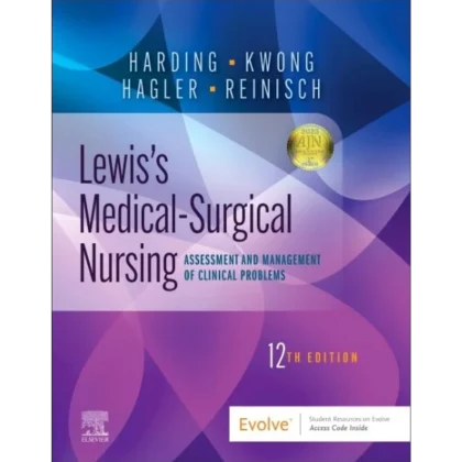 Lewis's Medical-Surgical Nursing - Binder Ready: Assessment and Management of Clinical Problems