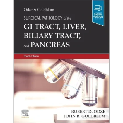 Surgical Pathology of the GI Tract, Liver, Biliary Tract and Pancreas